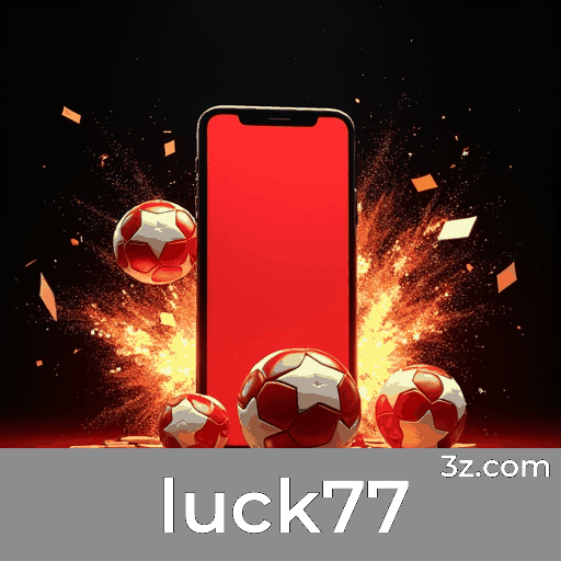 Luck77: O Melhor Cassino Online e Plataforma de Apostas